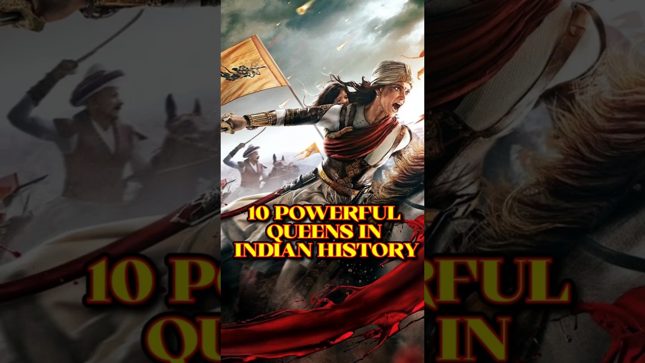 Top 10 Powerful Queens in Indian History | Warrior Queens In India | Brave Queens in India | Queen |