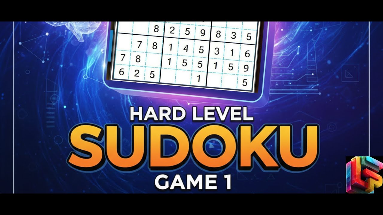 CLASSIC SUDOKU | HARD LEVEL | GAME 1