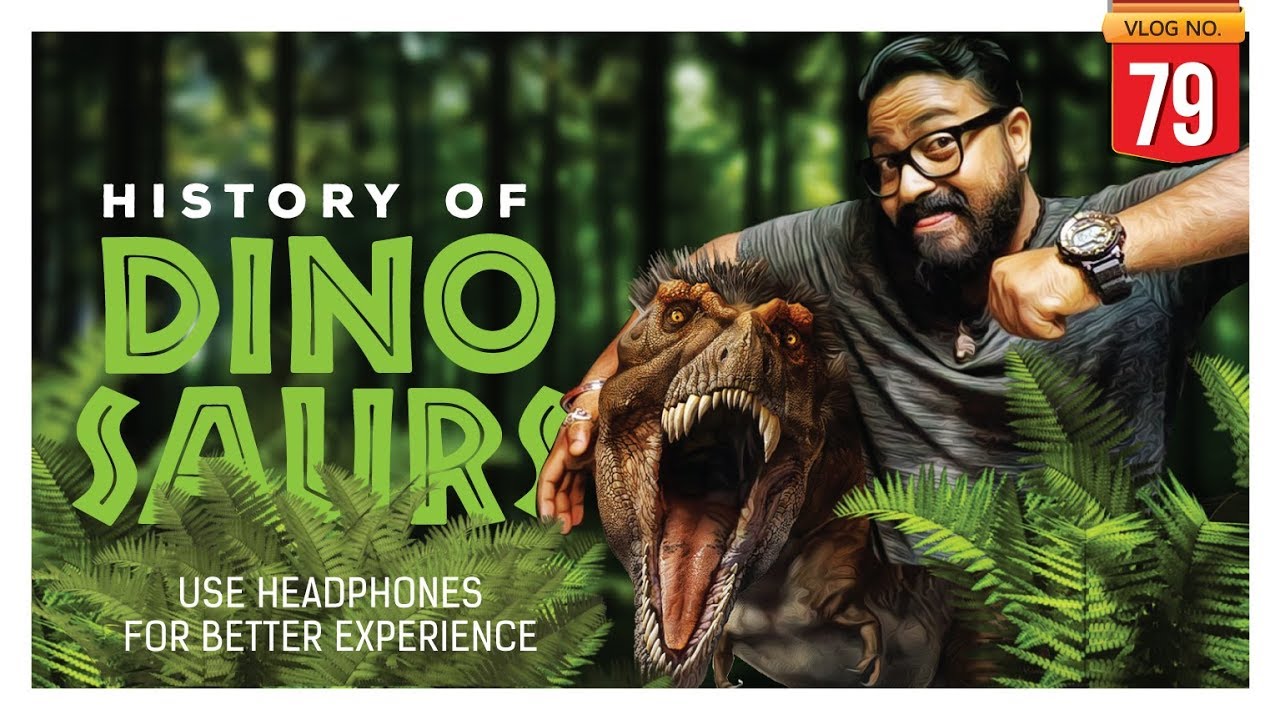 🦖 HISTORY OF DINOSAURS  | ദിനോസറുകളുടെ ചരിത്രം&nbsp; |  DARKMODE &copy;BeyporeSultan Vlog 079