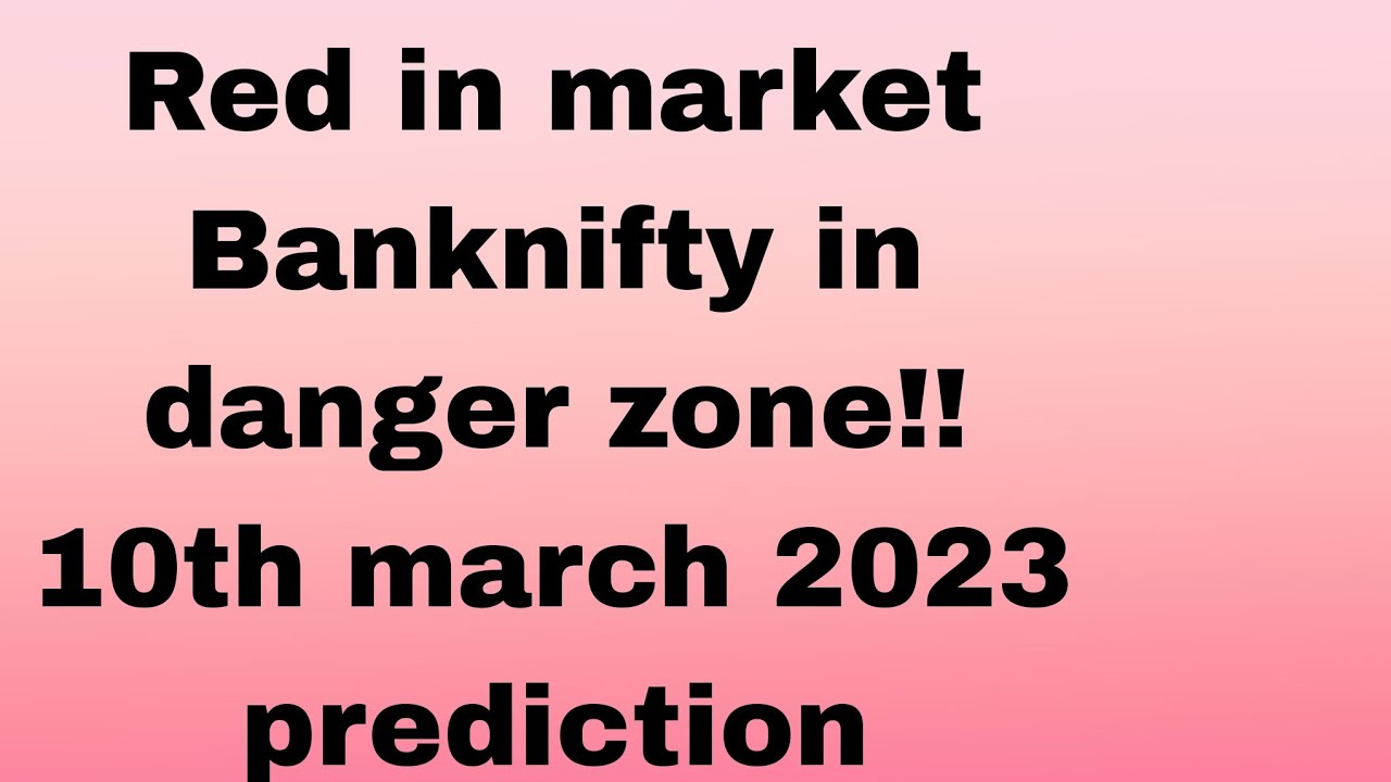 Banknifty in red zone!!Friday prediction for nifty and Banknifty. 