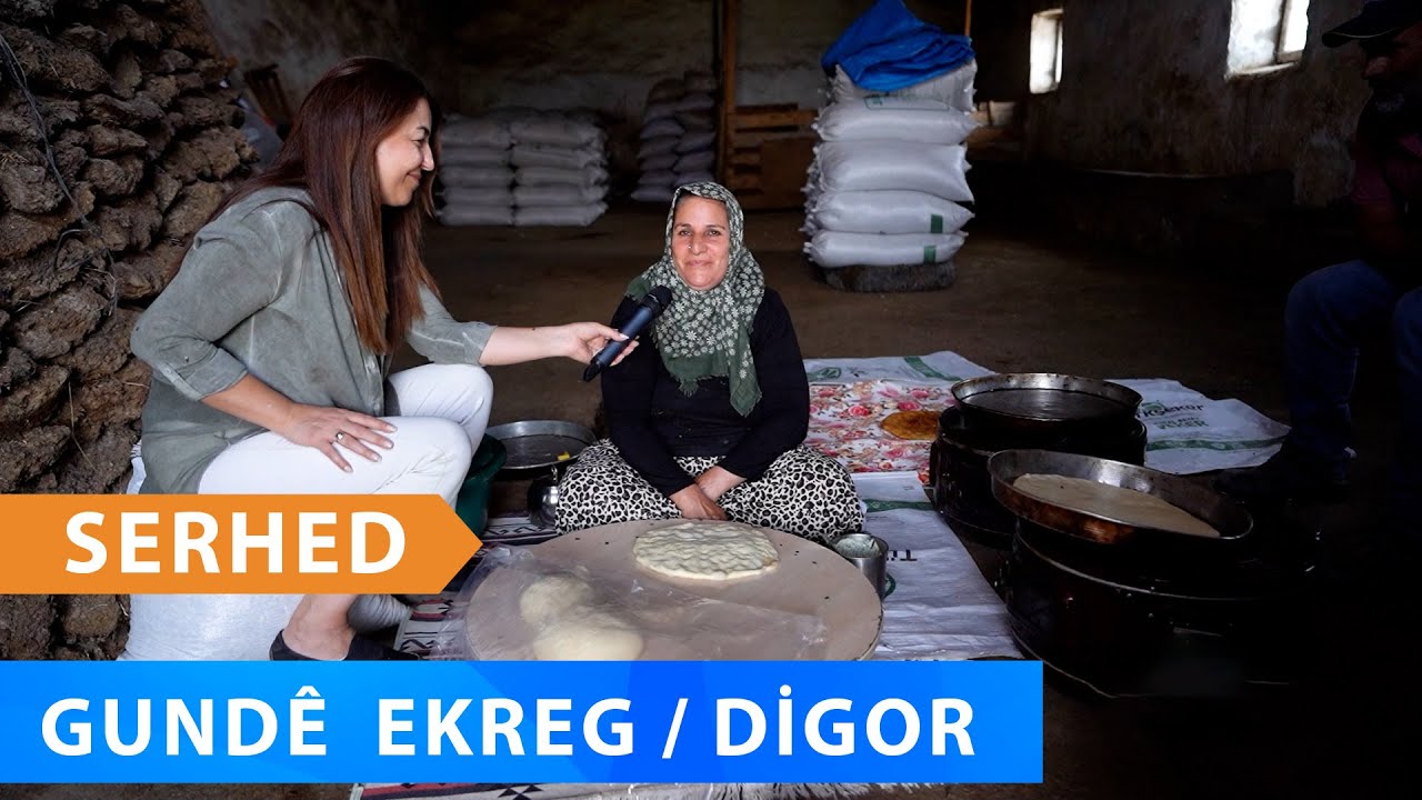 SERHED - GUNDÊ  EKREG / DİGOR