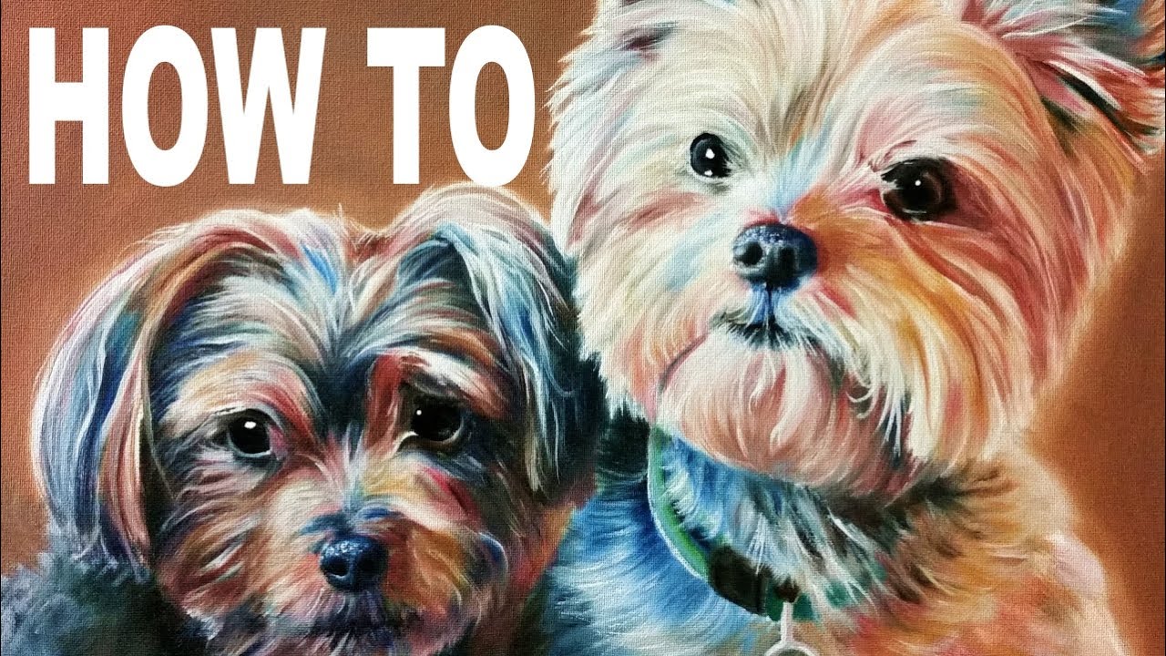 Painting Yorkie Dogs Tutorial