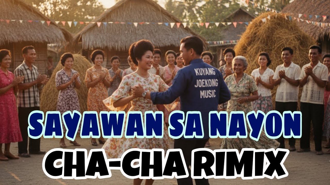 ✨✨✨🕺🏻SUMABAY AT SUMAYAW | CHA-CHA DANCE REMIX 💃🏻✨✨✨