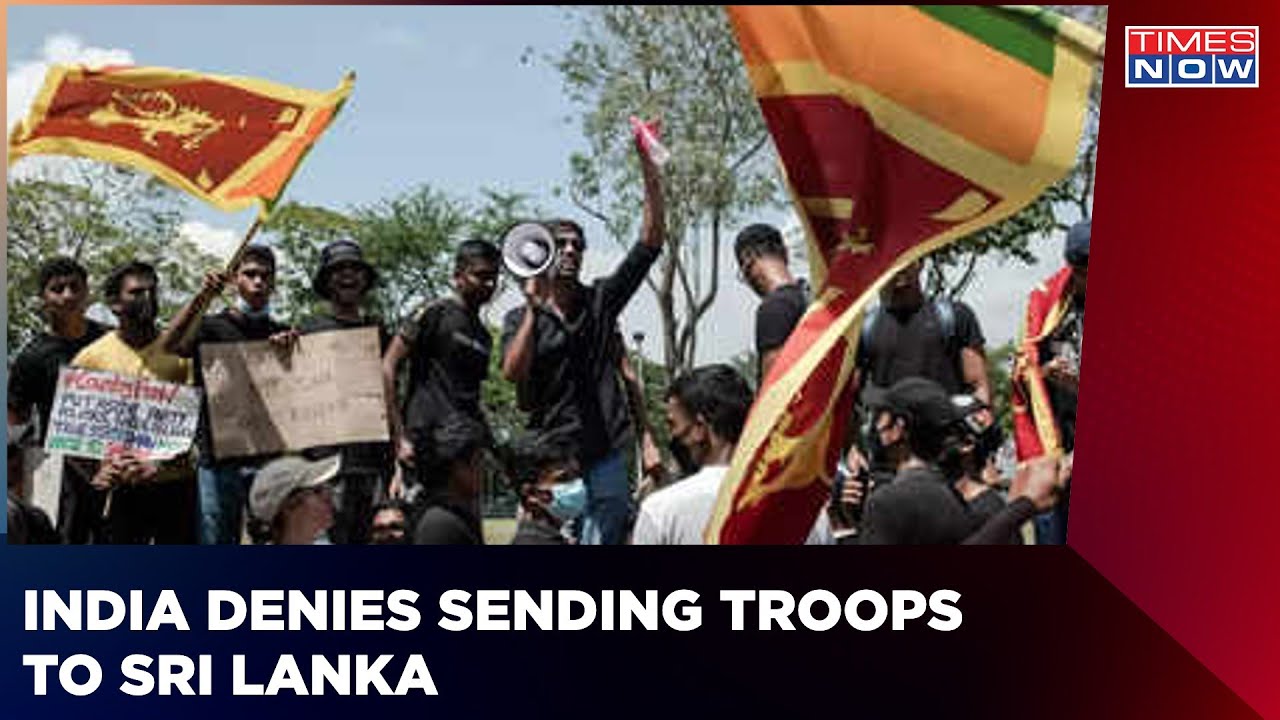 India Denies Sending Troops To Sri Lanka; Reiterates Support For Democracy | Times Now News