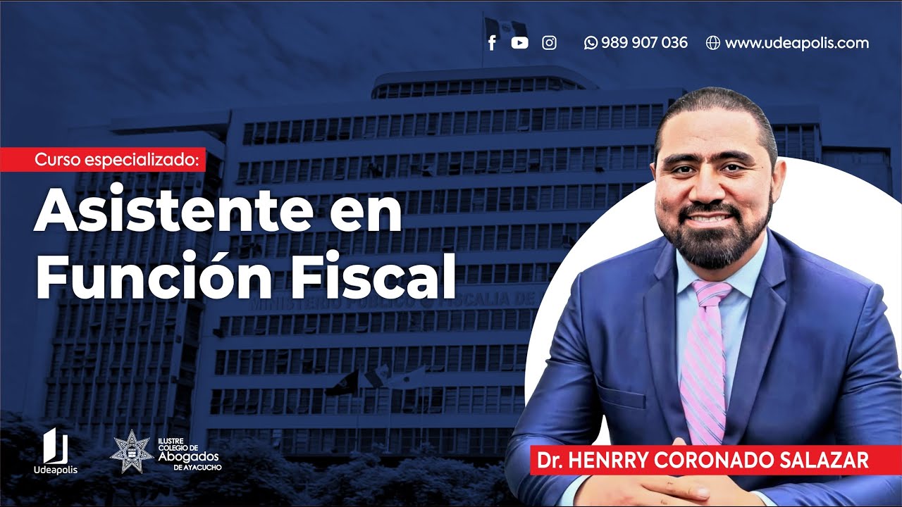 Curso especializado: Asistente en Función Fiscal | Henrry Coronado Salazar
