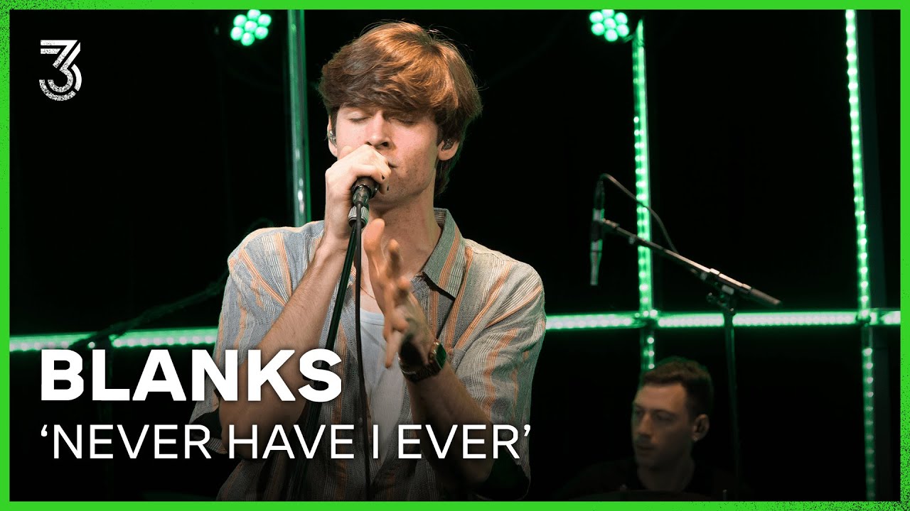 BLANKS speelt 'Never Have I Ever'  | 3FM Live Box | NPO 3FM