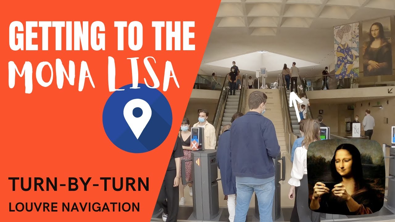 How to get to the Mona Lisa in the Louvre 2024 full walk with turn-by-turn directions navigation