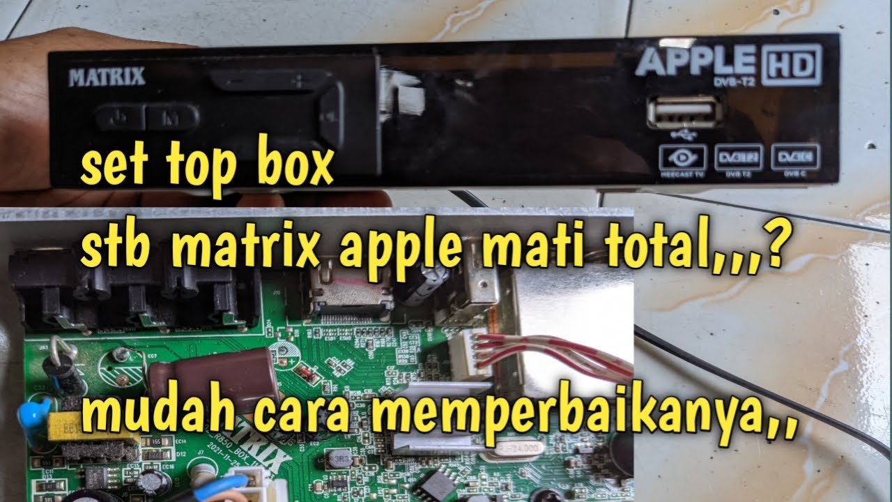 Apple Matrix STB is completely dead, how to fix it is easy, red Apple Matrix set top box