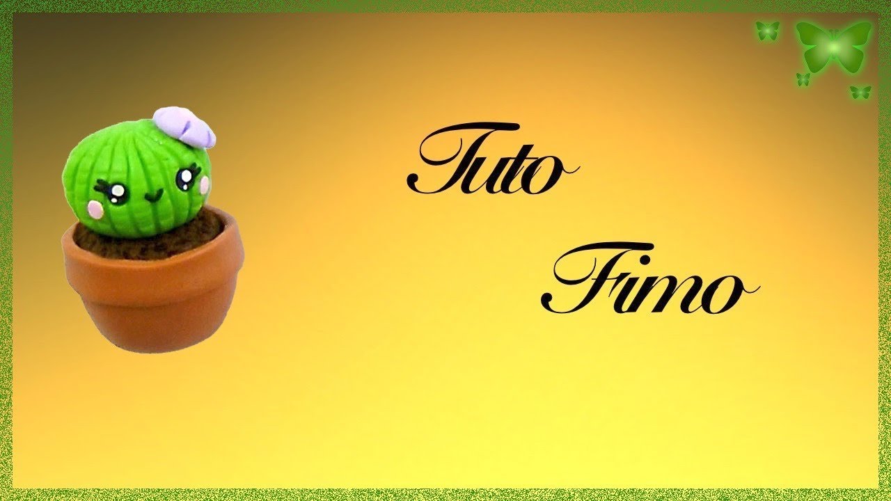 Tuto fimo: cactus kawaii 🌵