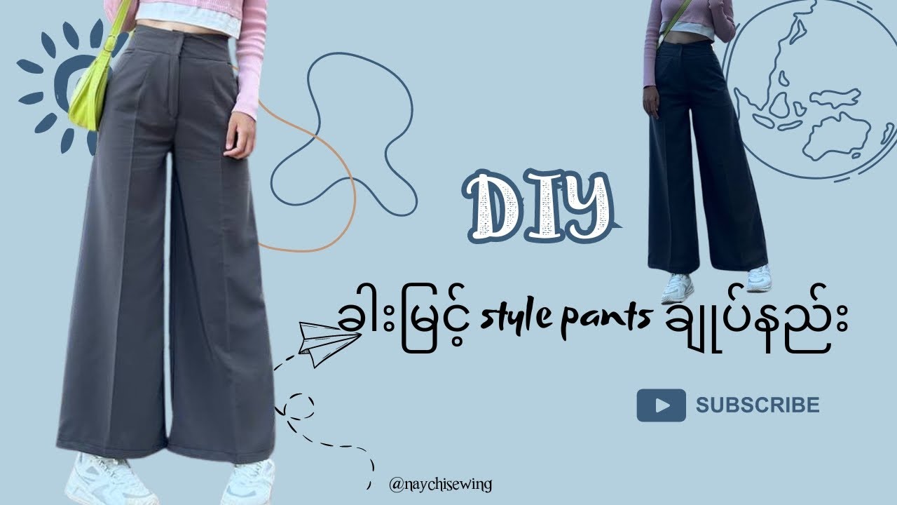 ခါးမြင့်styple_pants ချုပ်နည်း #diy #ဘောင်းဘီချုပ်နည်း