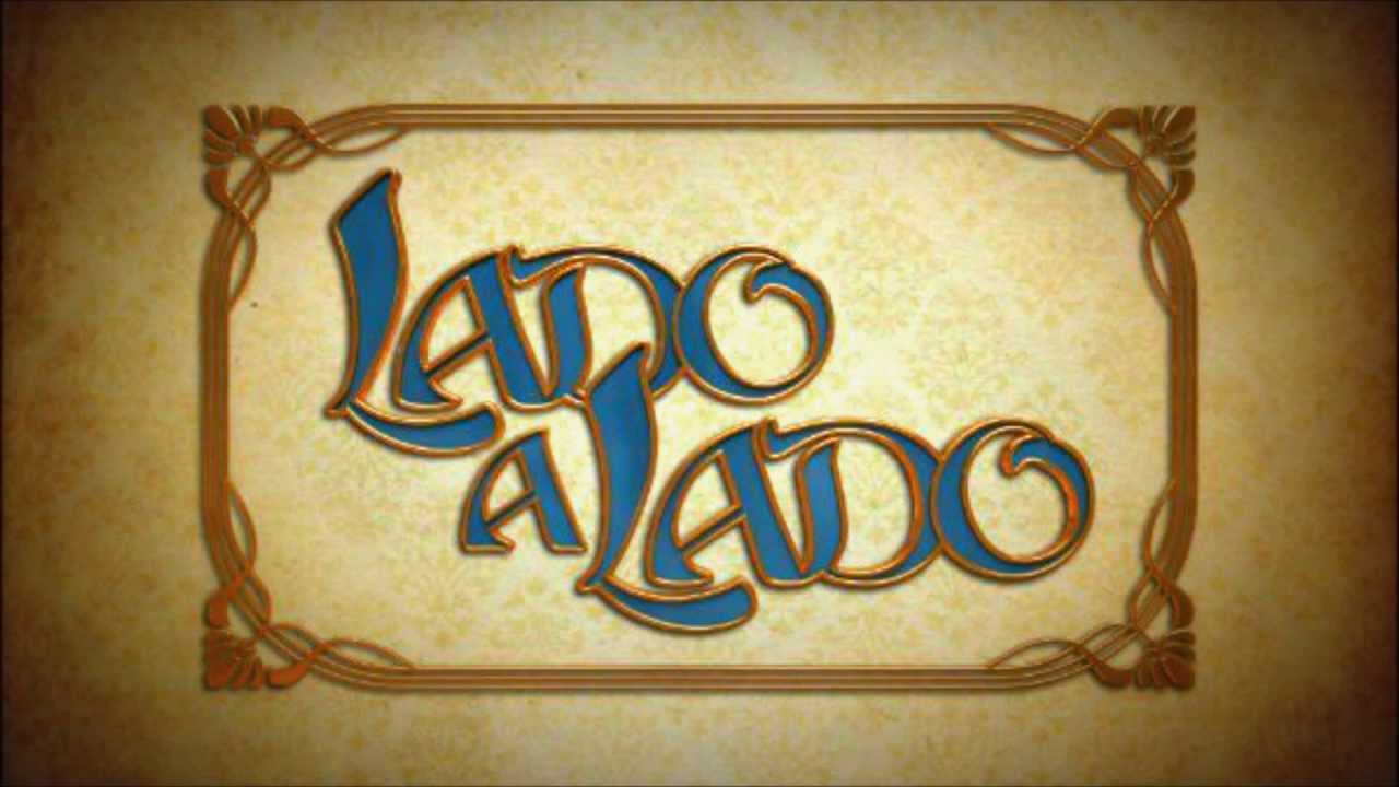 Lado a Lado- Tema de Abertura Completo