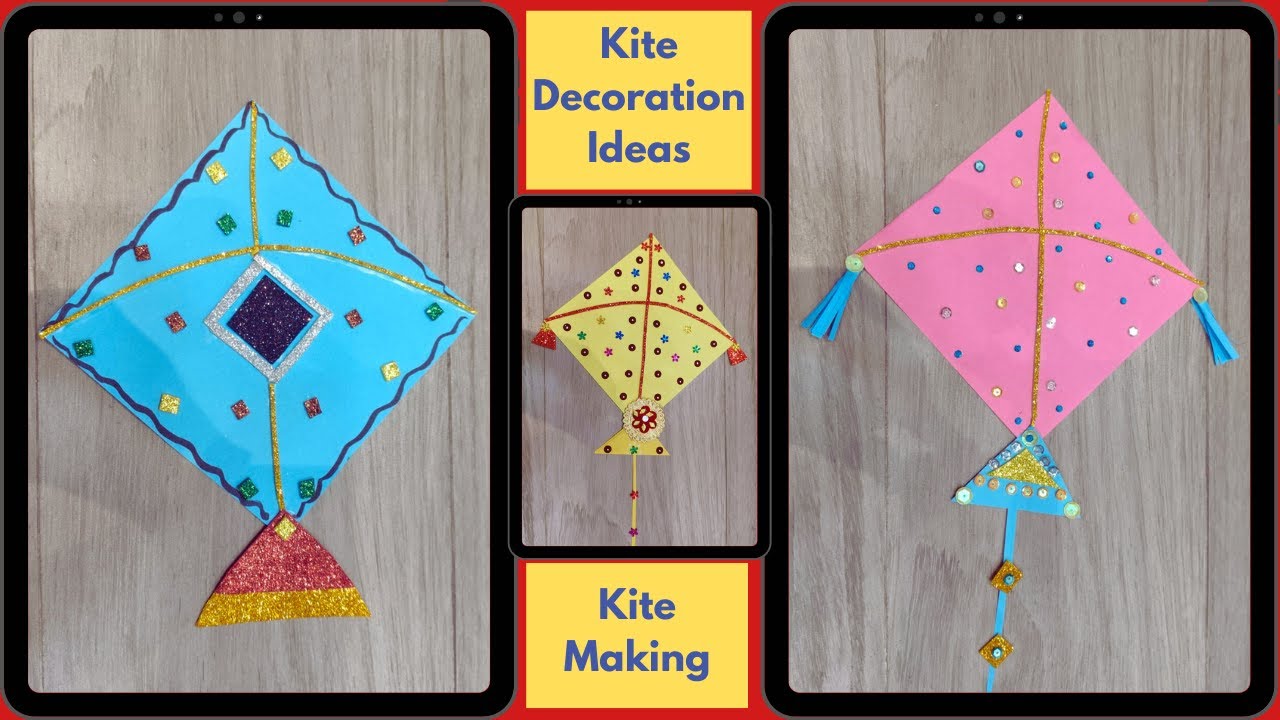 How to make kite | Kite decoration ideas | kite decoration ideas for kids | kite making | DIY Kite
