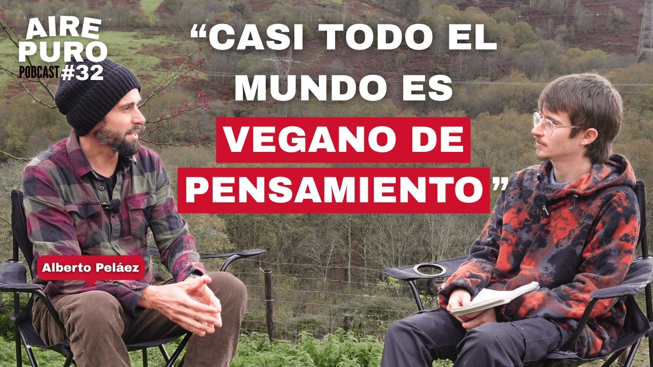 VEGANISMO y ULTRADISTANCIA || AIRE PURO Podcast #32 ALBERTO PELÁEZ