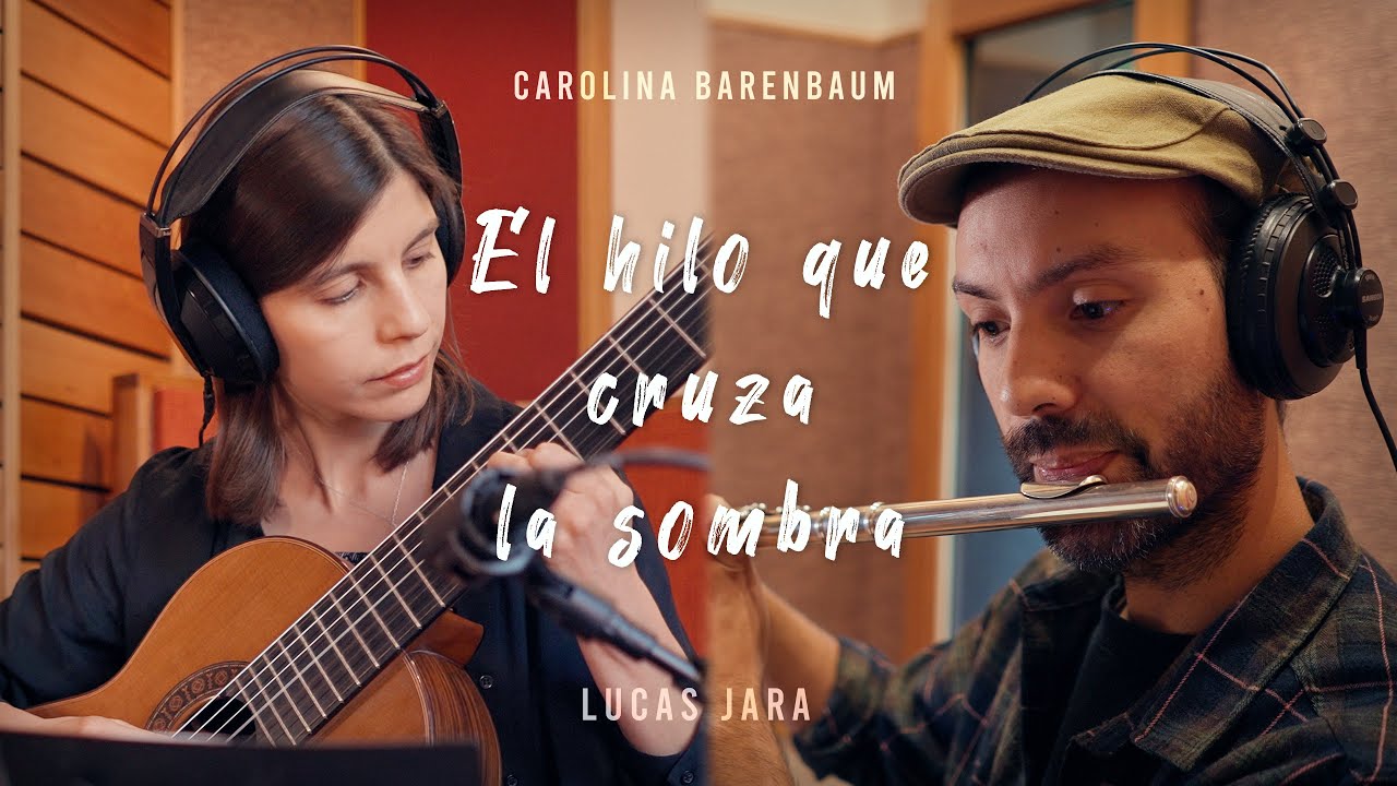 El hilo que cruza la sombra (Carolina Barenbaum) - invitado: Lucas Jara