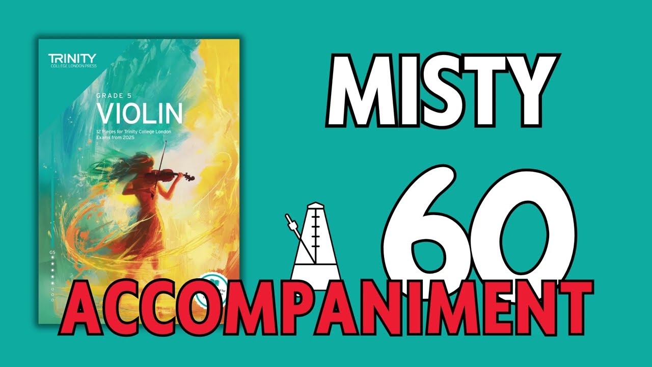 Misty by Erroll Garner | Garrick [Accompaniment] Trinity College London Grade 5 Violin Exams 2025