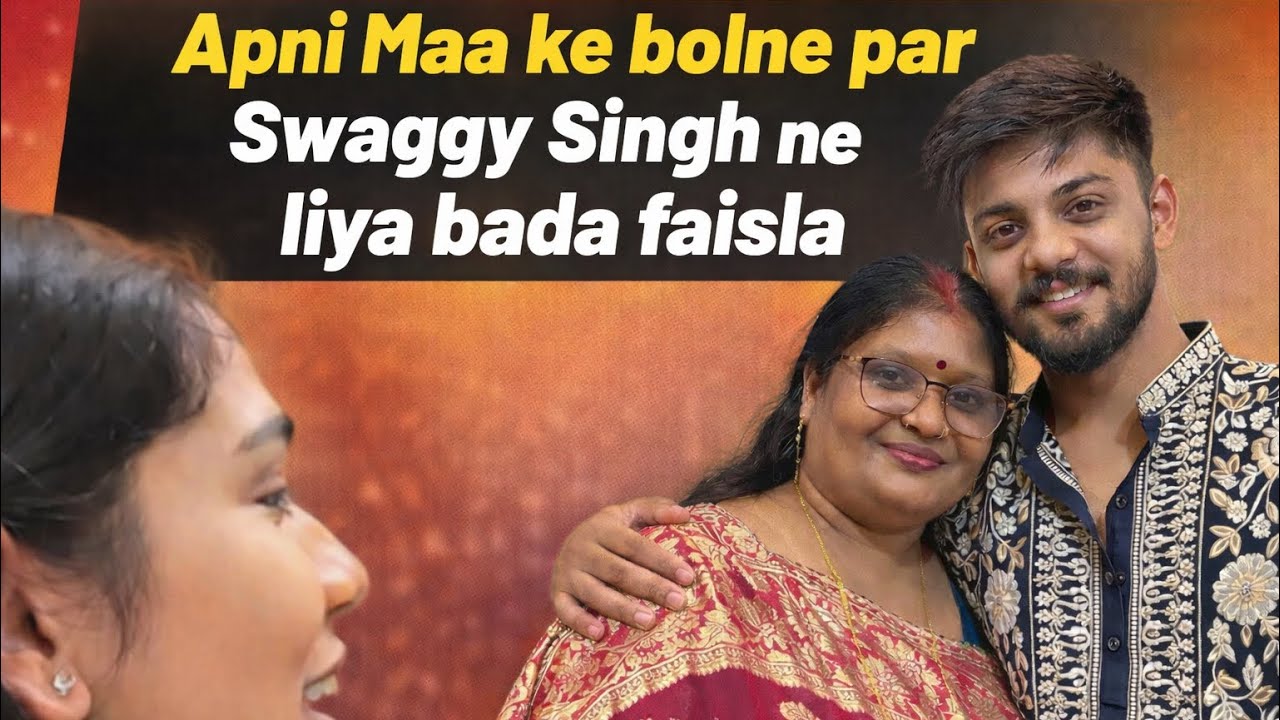 माँ के बोलने पे swaggy सिंह ने लिया बड़ा फ़ैसला 🤷‍♀️ इतना बड़ा फ़ैसला के पीछे क्या है राज !! ​#vlog 