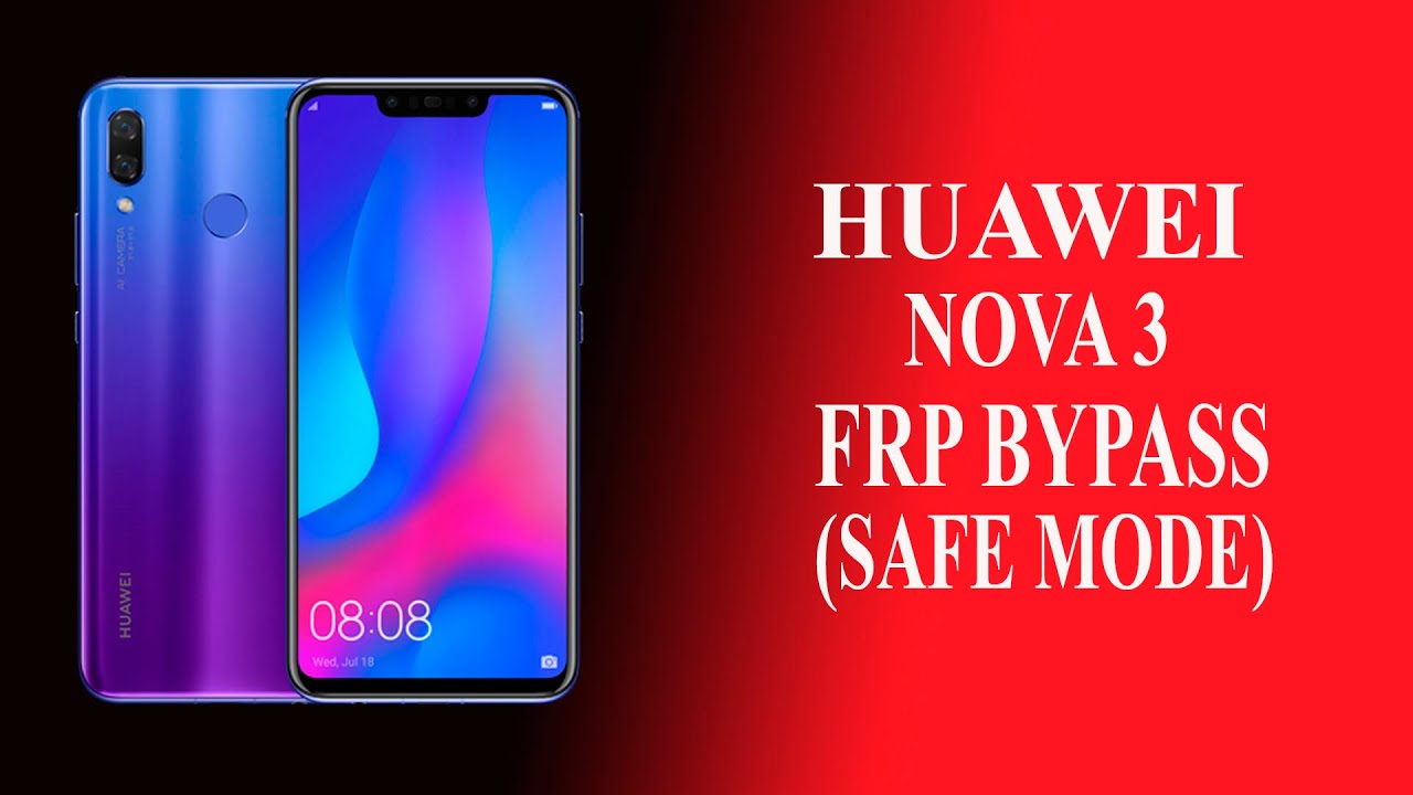 Huawei Nova 3 обход FRP