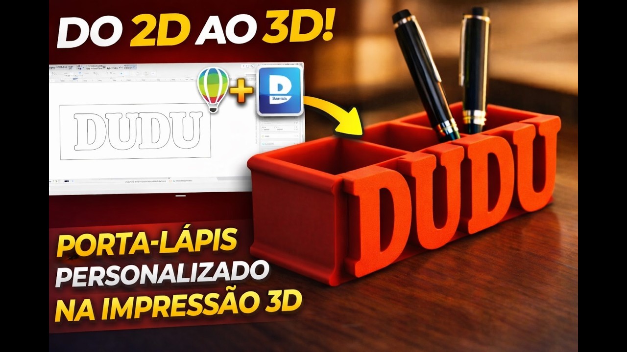 Como Fazer um Porta-Lápis Personalizado com NOME na Impressão 3D | CorelDRAW + Bambu Studio