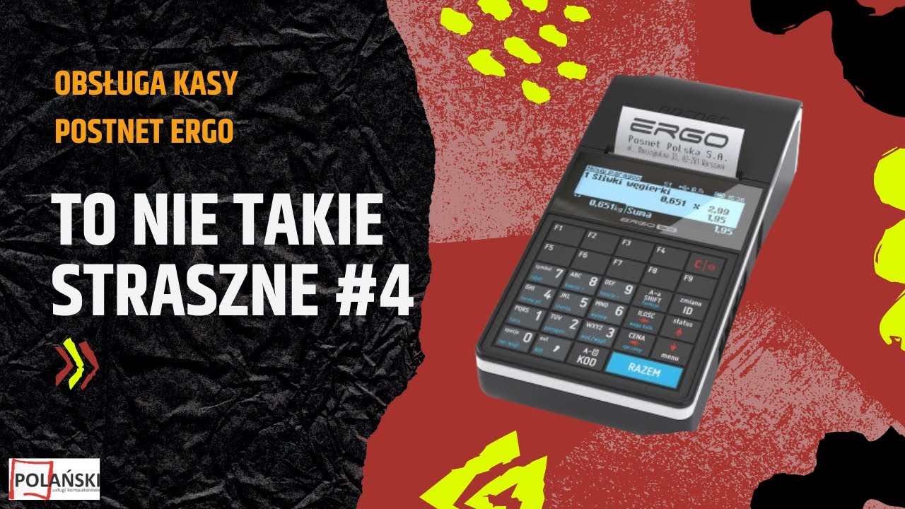 To nie takie straszne #4 | Obsługa kasy Postnet ergo