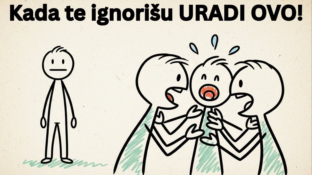 Ako Te Neko Ignoriše Uradi Ovih 9 Stvari i Preokreni Situaciju