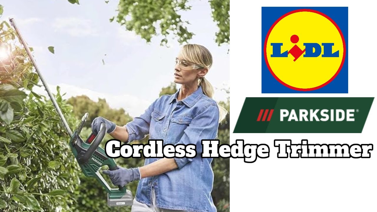 Lidl Parkside Cordless Hedge Trimmer : Taming the Jungle! 🌿