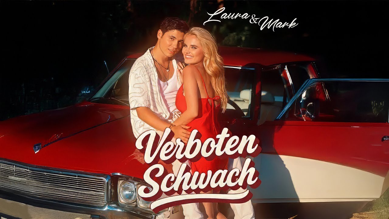 Verboten Schwach - Laura & Mark (Offizielles Musikvideo)
