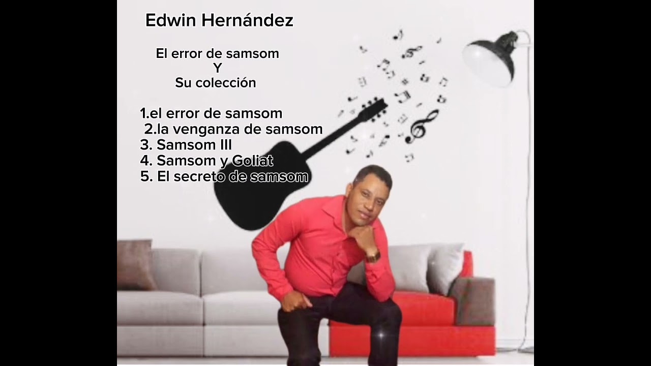 El  herror de samson y más