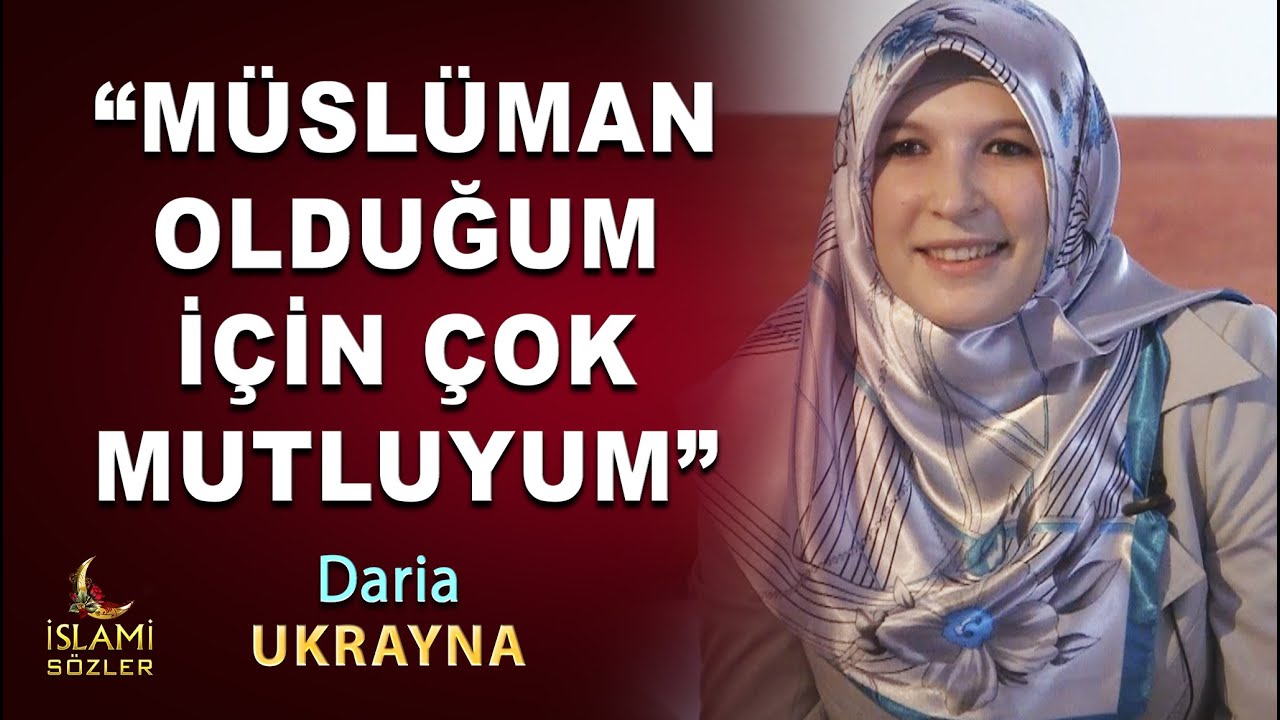 “Müslüman olduğum için çok mutluyum