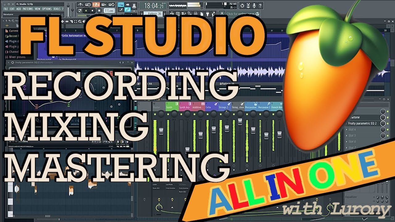 Recording, Mixing and Mastering in FL Studio | From Start to Finish, FULL GUIDE