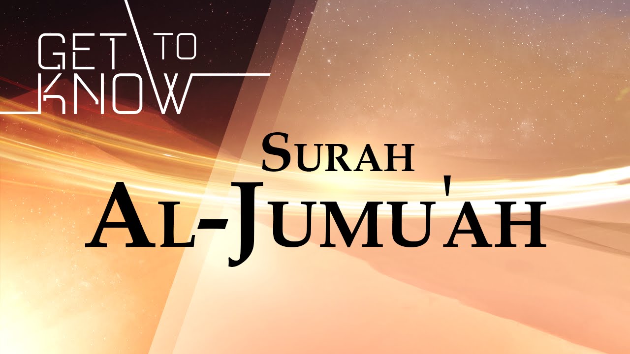 GET TO KNOW: Ep. 14 - Surah Al-Jumu'ah - Nouman Ali Khan - Quran Weekly