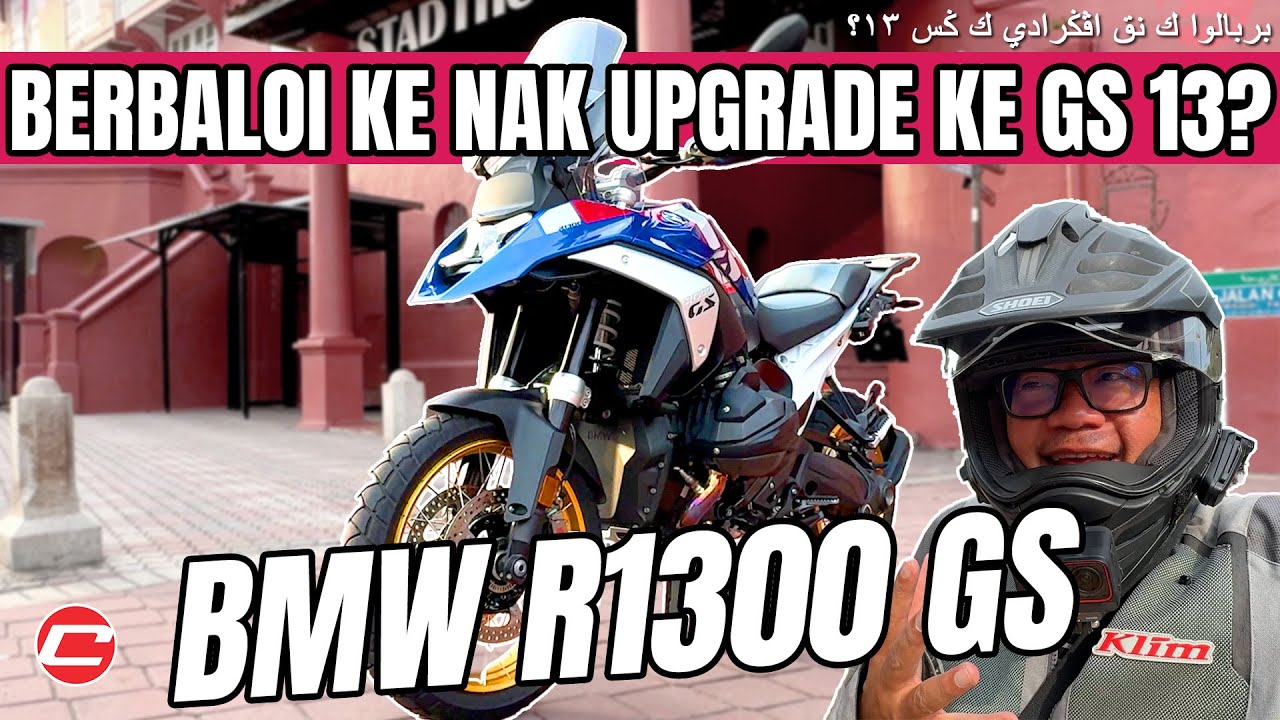 BERBALOI KE NAK UPGRADE KE GS13? - BMW R1300 GS