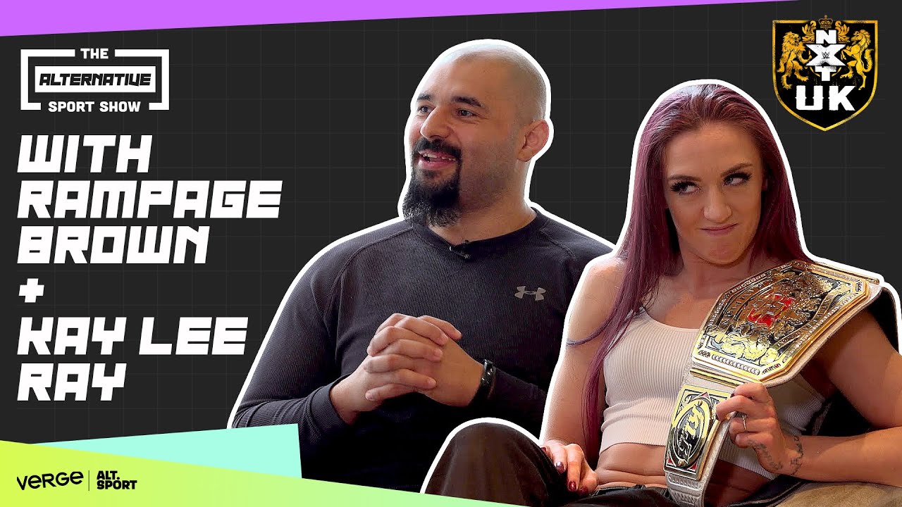 WWE NXT UK's Kay Lee Ray & Rampage Brown on Four Horsewomen, 2K22 Cover | The Alternative Sport Show