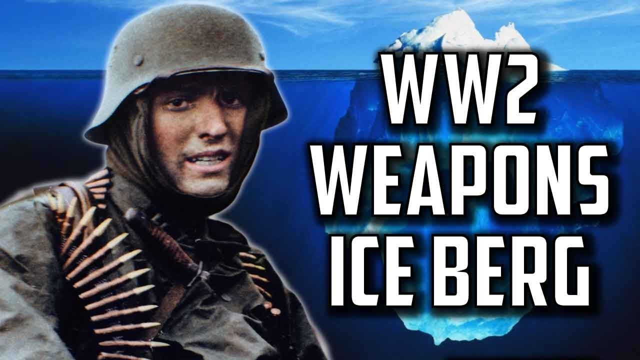 The WW2 Infantry Weapons Iceberg Explained