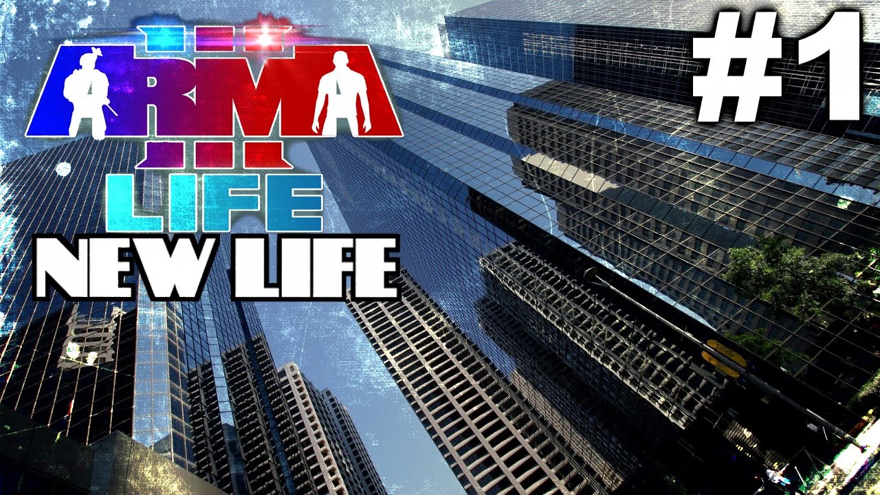 Arma 3 Life: New Life: Жизнь в Городе #1