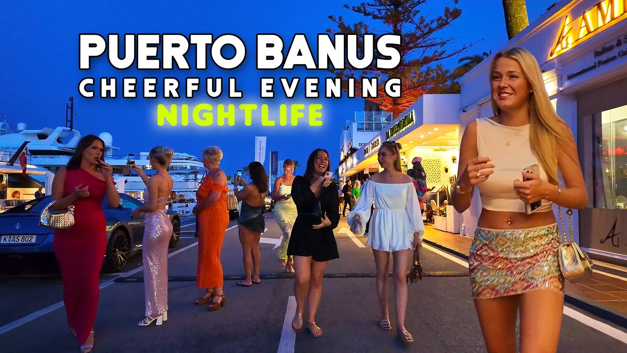 NIGHTLIFE MARBELLA PUERTO BANUS 2025 MAY SPAIN 🇪🇸 Málaga [4K]