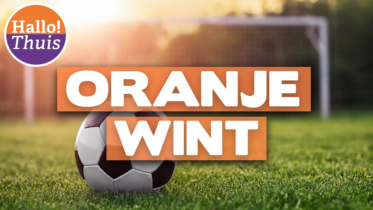 Het Nederlands Elftal wint | Nieuwsflits