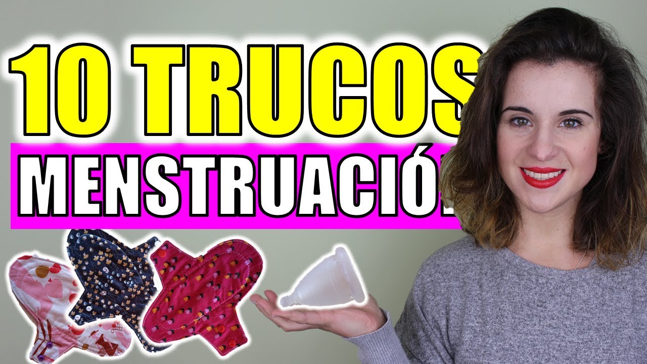 10 Cosas que NO sabes sobre la Menstruación I ¡Tips prácticos!