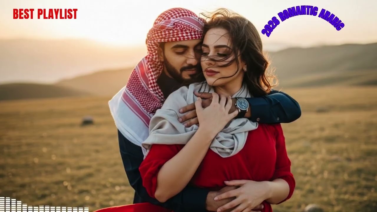 Arabic Love Songs for Relaxing 💖 Soft Romantic Arabic Music Playlist