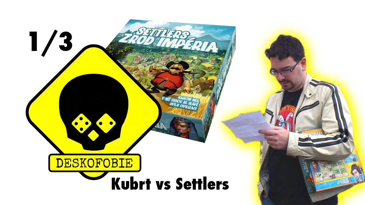 Kubrt vs Settlers (1/3)