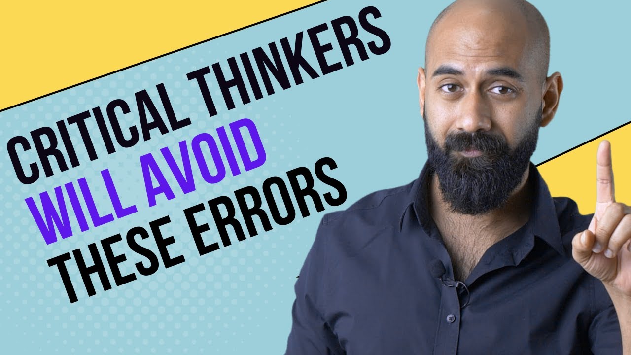Critical Thinkers will avoid these errors! | StayQrious