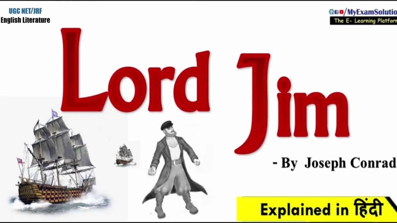 Lord Jim in Hindi | UGC NET English Literature