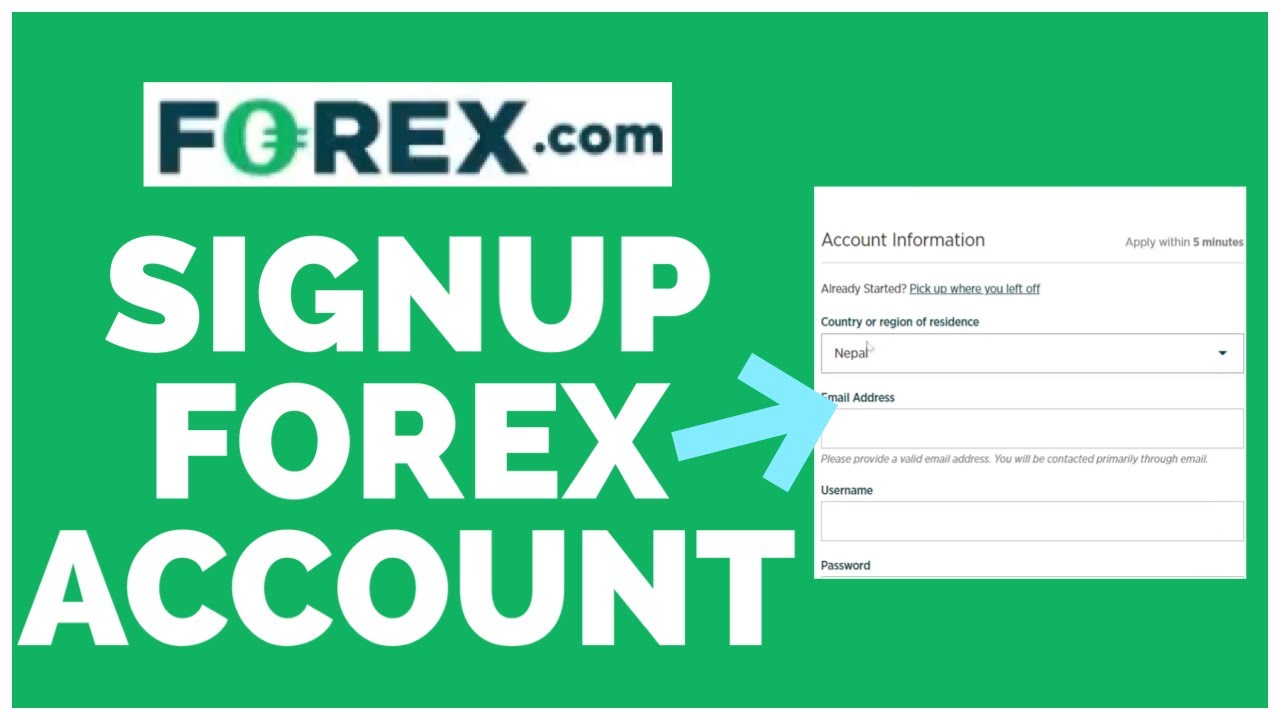 Как открыть счёт Forex в 2022 году? Открыть/зарегистрировать счёт Forex.com