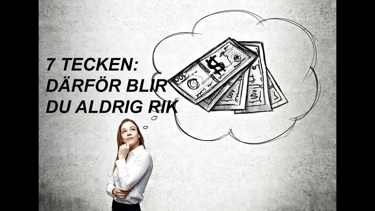 7 tecken: Därför blir du aldrig rik - Så hindrar du dig från överflöd Leo Eid