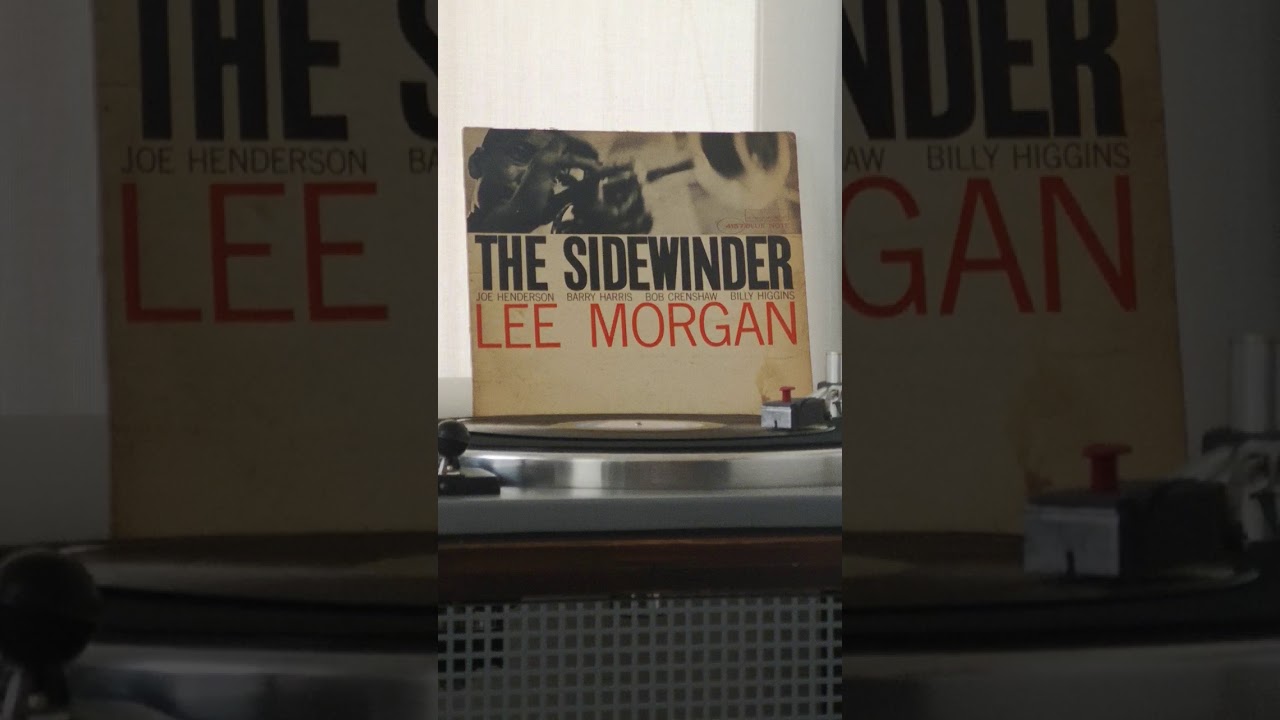Blue​ Note​ 4157: Lee​ Morgan​: The​ Side​winder​ (1964) Original​ Mono​ Pressing