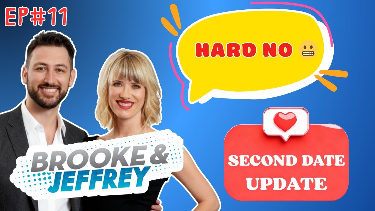 Brooke and Jeffrey - Second Date Update | Hard No 😬 | Phone Call Confessions EP#11