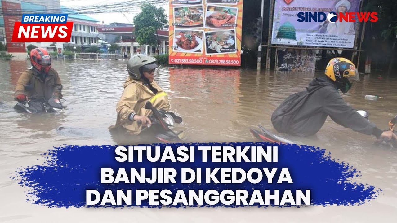 Breaking News Situasi Terkini Banjir di Kedoya dan Pesanggrahan | 05/03