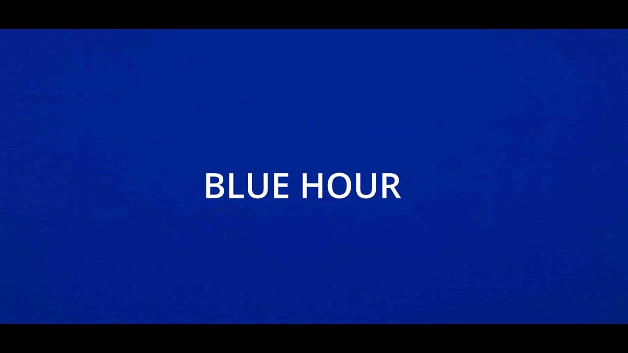Blue Hour (2025)