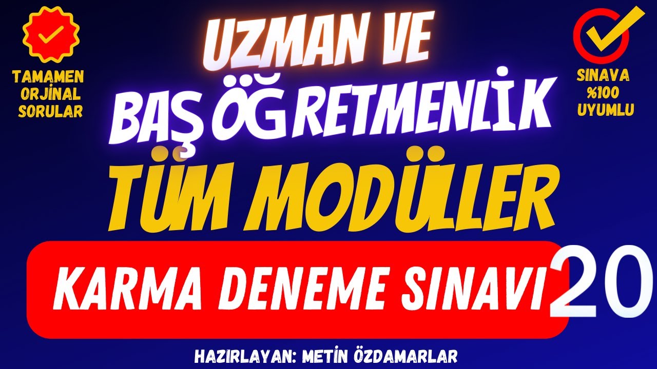 Tüm Modüller Karma Deneme Soruları ve Cevapları Metin Özdamarlar #uzmanöğretmenlik  #başöğretmenlik