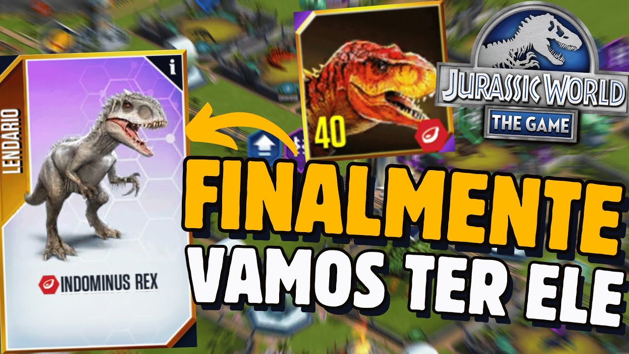 PEGUEI O ULTIMO REX E AGORA VAMOS TER O LENDÁRIO INDOMINUS REX .Jurassic World