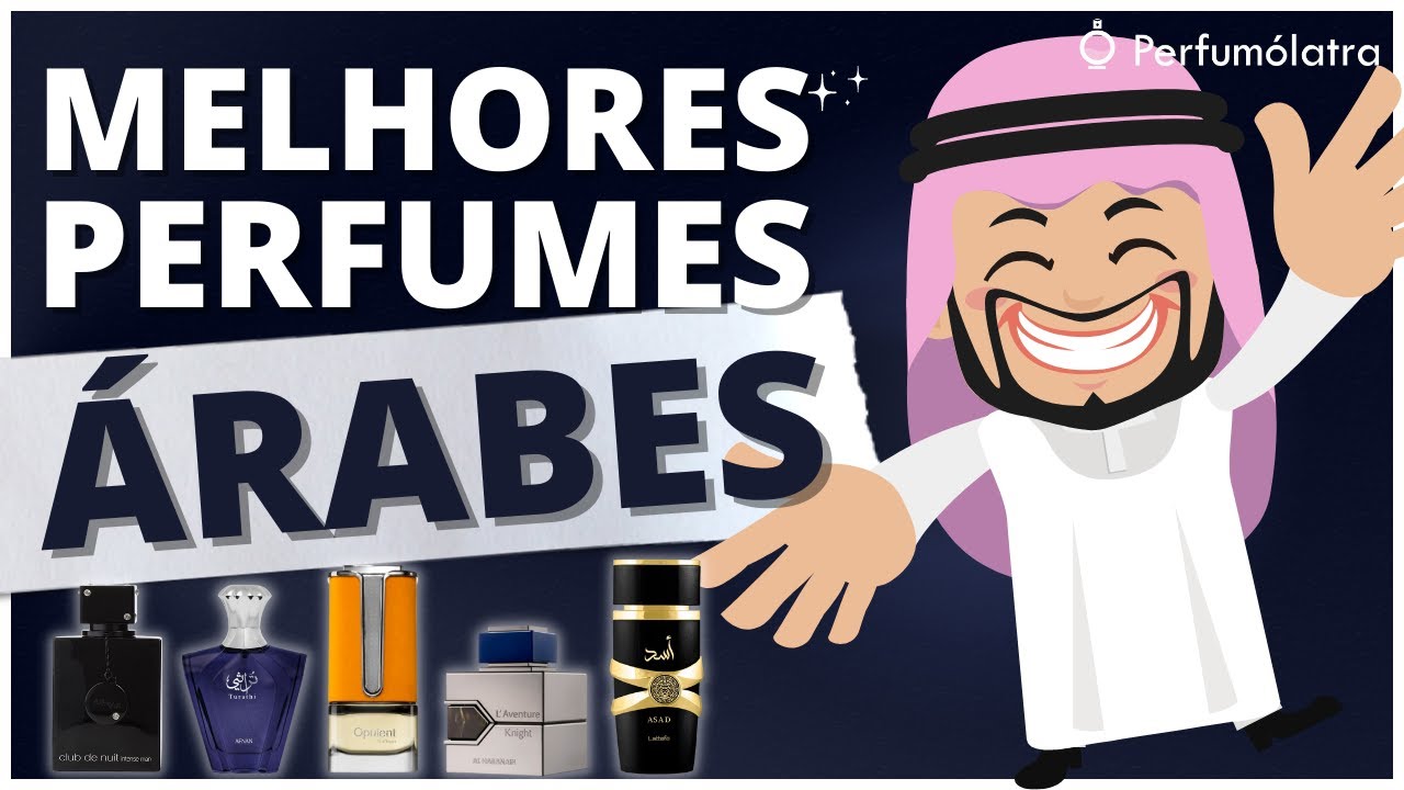TOP PERFUMES ÁRABES | SÓ OS MELHORES #perfumesmasculinos